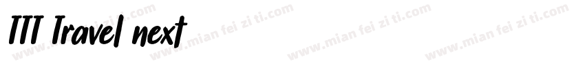 TTT Travel next字体转换